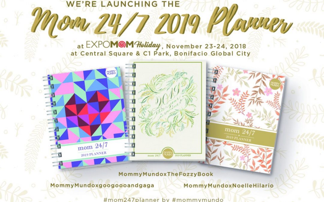 Launching of Mom 24/7 Planner 2019 at Expomom Holiday
